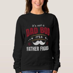 Sweatshirt Mens Ce N'Est Pas Un Père A Bod C'Est Un Père Figu