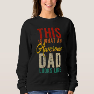 Sweatshirt Mens C'Est Ce Qu'Un Père Awé Ressemble À Fathe