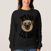 Sweatshirt Mens Cute Pug   Pug Lil Bro (Devant)