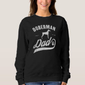 Sweatshirt Mens Doberman Dad Dog Owner (Devant)