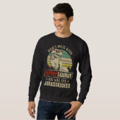 Sweatshirt Mens Dont Mess Avec Pappapsaurus Vous Obtiendrez J (Devant entier)