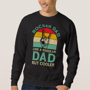 Sweatshirt Mens Drôle Fête des pères Rocker Papa Pour Rock Pl