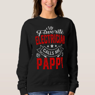 Sweatshirt Mens Fête des pères Mon Électricien Favori M'Appel