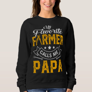 Sweatshirt Mens Fête des pères Mon Fermier Favori M'Appelle P