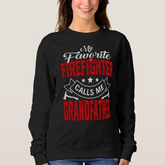 Sweatshirt Mens Fête des pères Mon pompier favori m'appelle (Devant)