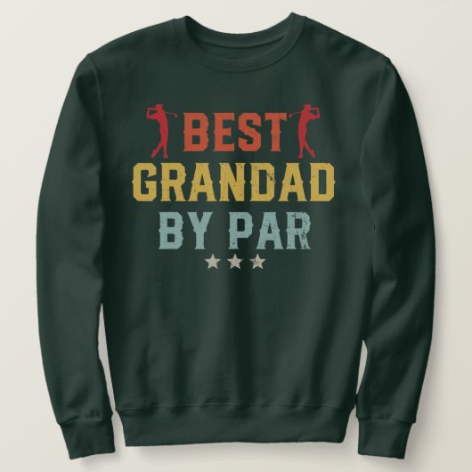Sweatshirt Mens Golf Best Grand Par Par Par Daddy Golfer (Design devant)