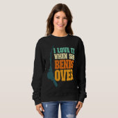 Sweatshirt Mens I Love It When She Bends Over Fisher Rod Fish (Devant entier)