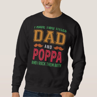 Sweatshirt Mens J'Ai Deux Titres Papa Et Poppa Grand-Père Fat