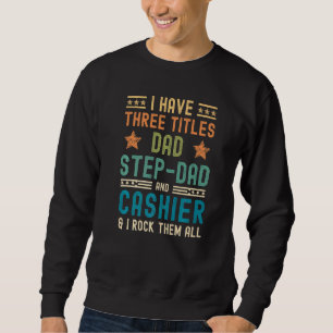 Sweatshirt Mens J'Ai Trois Titres Papa Étape Papa Caisse Bir