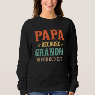 Sweatshirt Mens Je Ne Suis Pas Le Stepdad Je Suis Le Père Qui