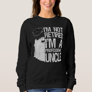 Sweatshirt Mens Je Ne Suis Pas Retraité Je Suis Une Barbe Onc