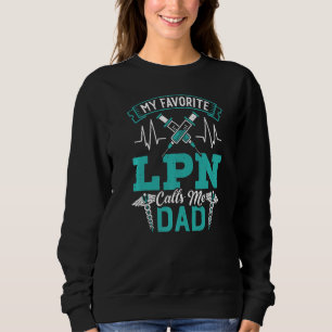 Sweatshirt Mens LPN M'Appelle Papa Médicale Nursing Licence P
