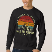 Sweatshirt Mens Mes Favoris Appelent Moi Papou Cool Père (Devant)