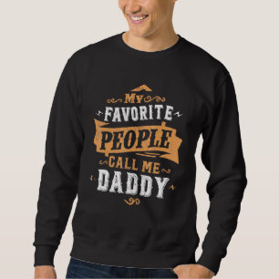 Sweatshirt Mens Mes Favoris Appelez-Moi Papa Papa Papa Père 3