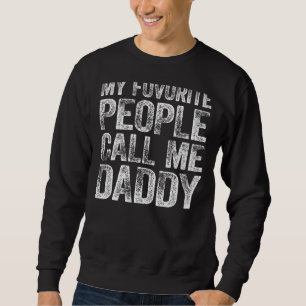 Sweatshirt Mens Mes Favoris Les Gens M'Appelent Papa Retro Fu