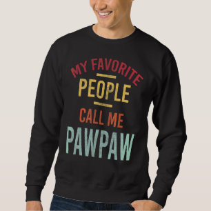 Sweatshirt Mens Mes Gens Favoris M'Appelent Pawpaw Vintage Da