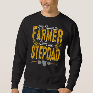Sweatshirt Mens Mon Agriculteur Préféré M'Appelle Stepdad Far