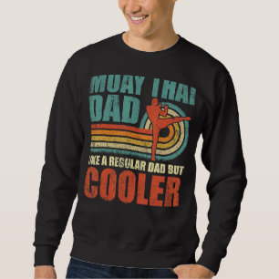 Sweatshirt Mens Muay Papa Thaïlandais Comme Un Père Régulier 