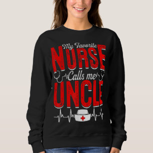 Sweatshirt Mens My Favorite Nursing Me Appelle Oncle Nursing