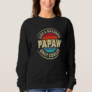 Sweatshirt Mens Papaw Définition Comme Un Grand-Père Uniqueme