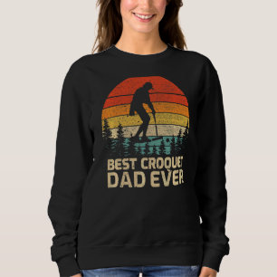 Sweatshirt Mens Retro Vintage Meilleur Croquet Papa Jamais Pè