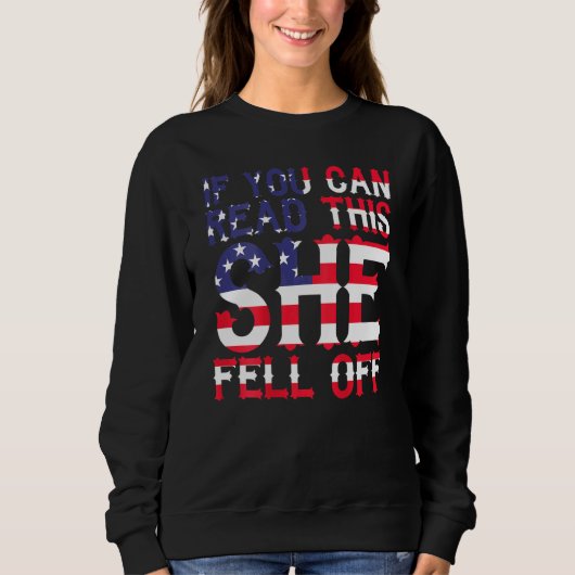 Sweatshirt Mens Si Vous Pouvez Lire Cela Elle Est Tombée De M (Devant)