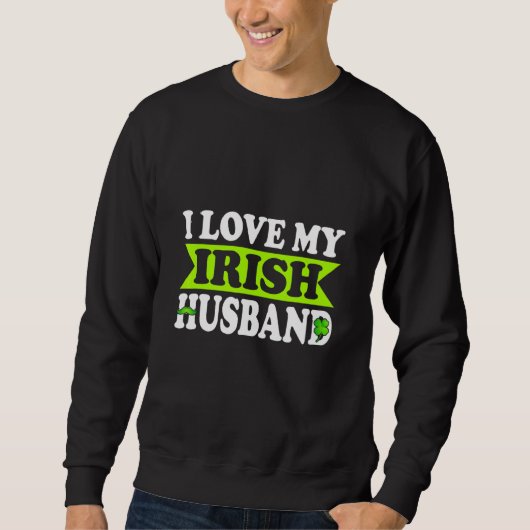 Sweatshirt Mens St Paddys Irlandais Saint Patricks Jour J'Aim (Devant)
