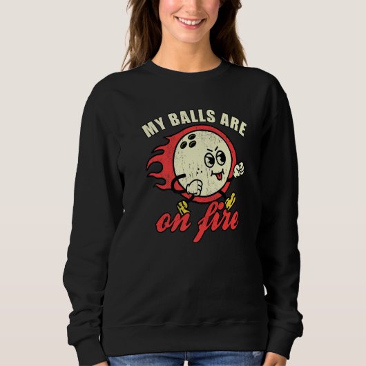 Sweatshirt Mens Strike Pins Mes Boules Sont Sur Fire Bowling (Devant)