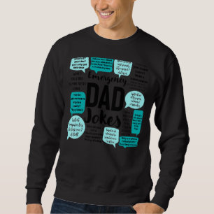Sweatshirt Mens Urgence Papa plaisante Citation Papa Puns Hum