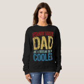 Sweatshirt Mens Veterinary Surgeon Dad Like a Regular Dad bu (Devant entier)
