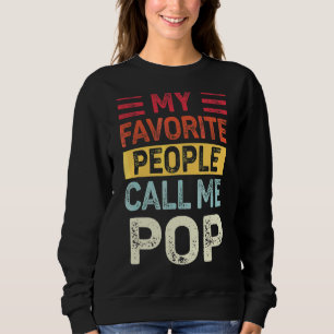 Sweatshirt Mens Vintage Mes Favoris Les gens m'appellent Pop
