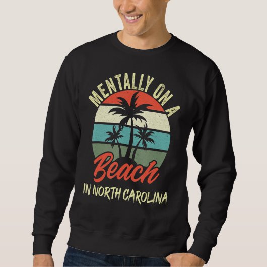 Sweatshirt Mentally On A Beach (Devant)