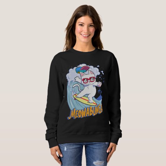 Sweatshirt Meowabunga Chat Cool En Lunettes Cowabunga Surfs U (Devant entier)