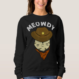 Sweatshirt Meowdy - Mème de chat drôle mashup entre Meow et H