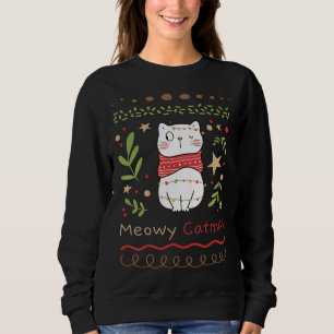 Sweatshirt Meowy Catmas Amoureux des chats Noël Noël Noël Noë