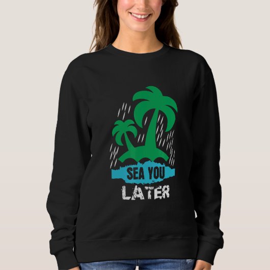 Sweatshirt Mer plus tard (Devant)