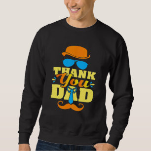 Sweatshirt Merci Papa Pour Fête des pères Pour Papa