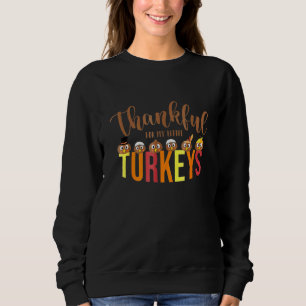 Sweatshirt Merci Pour Mon Petit Maître Thanksgivin