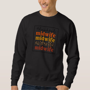 Sweatshirt Merci sage-femme empilée naissance Doula Chute Tha