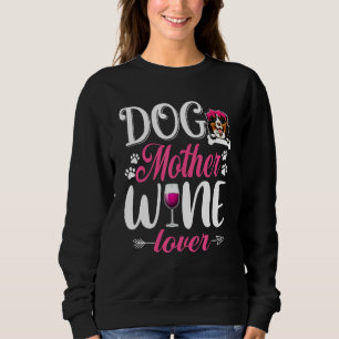 Sweatshirt Mère Chien mignonne Vin Bernese Mountain Dog Mère"