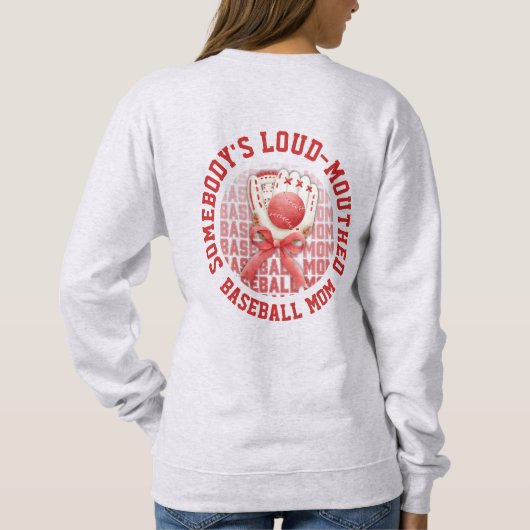 SWEATSHIRT MÈRE DE BASE-BALL LOQUACE ET STYLÉE (Dos)