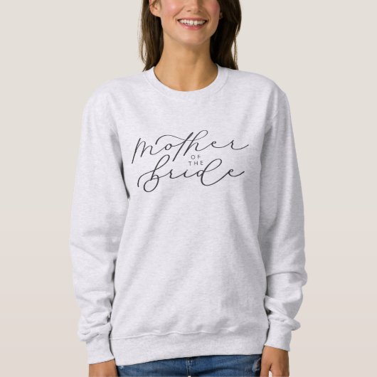 Sweatshirt Mère de la mariée mignonne Script de la fête de la (Devant)