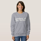 Sweatshirt Mère de la mariée Simple Nom moderne (Devant entier)