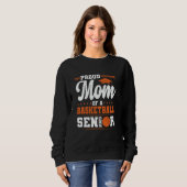 Sweatshirt Mère fière d'un étudiant en terminale de basket-ba (Devant entier)