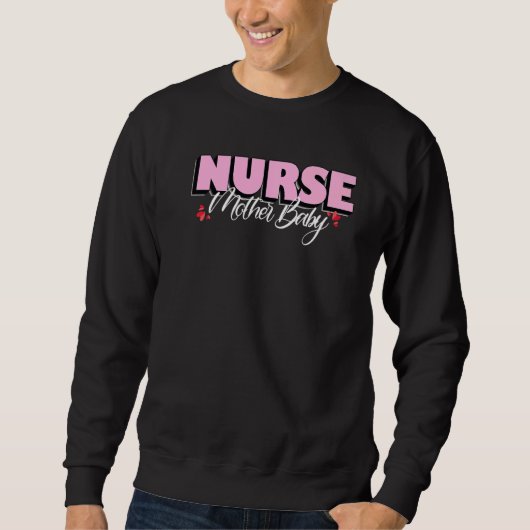 Sweatshirt Mère mignonne Bébé Infirmière Mère Bébé Retir pédi (Devant)