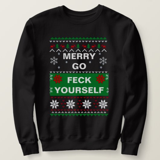 SWEATSHIRT MERRY ALLEZ VOUS TOUCHER MAL NOËL SWEATER (Design devant)