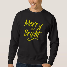 Sweatshirt : Merry and Bright (black)