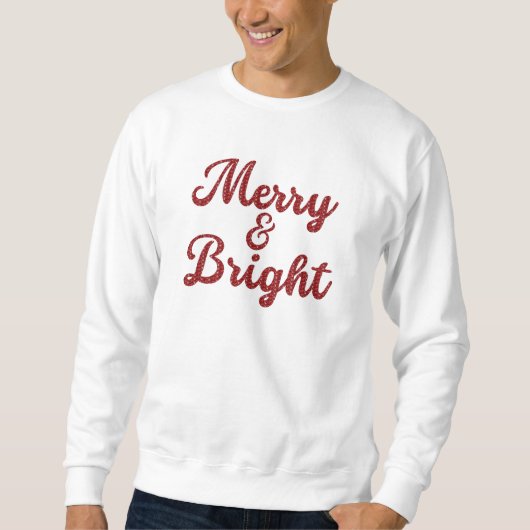 Sweatshirt Merry and Bright Christmas (Devant)