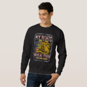 Sweatshirt Mes droits ne s'arrêtent pas où vos sentiments com (Devant entier)