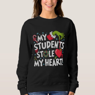 Sweatshirt Mes élèves ont volé mon cœur Noël Xmas Enseignant